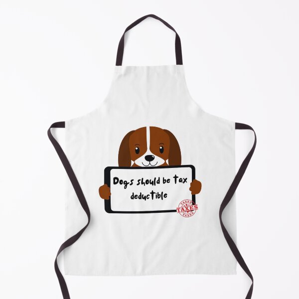 Item preview, Dogs should be tax deductible designed and sold by MixnMatchTee.