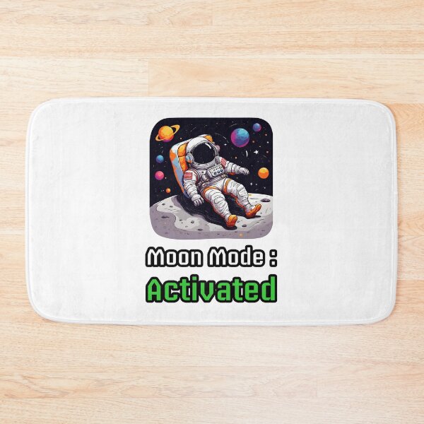 Item preview, Moon Mode Activated - Astronaut Lounging on Moon quote 1 designed and sold by Tom-Johnson.