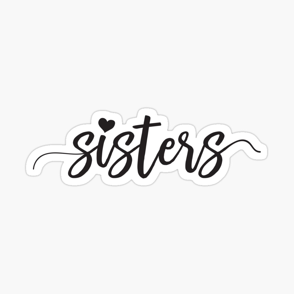 Sisters Love