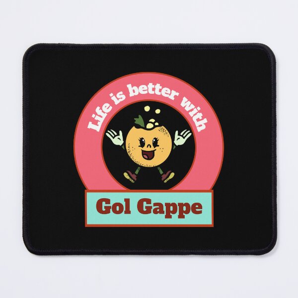 Item preview, Life is better with gol gappe designed and sold by sydney-syder.