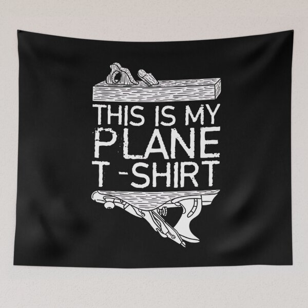 Item preview, This is My Plane Shirt Funny Carpenter Woodworker  designed and sold by DoodleUrban.