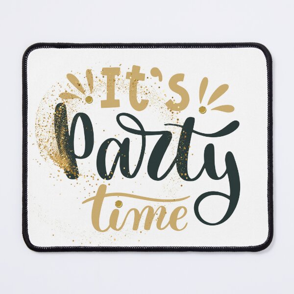 Item preview, ? It’s Party Time - Fun and Festive Design designed and sold by Kitimouna.