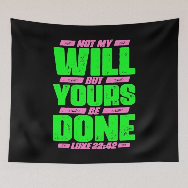 Item preview, Luke 22:42 Not My Will But Yours Be Done designed and sold by plushism.