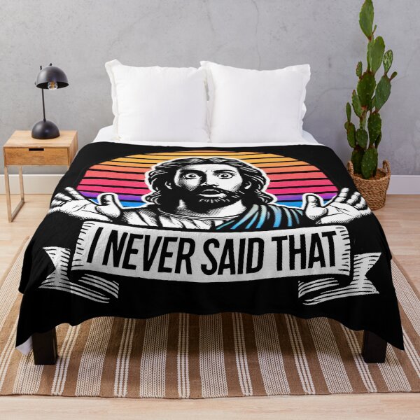 Item preview, I Never Said That Jesus meme designed and sold by plushism.