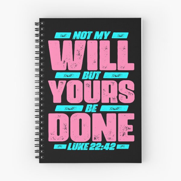 Item preview, Luke 22:42 Not My Will But Yours Be Done designed and sold by plushism.