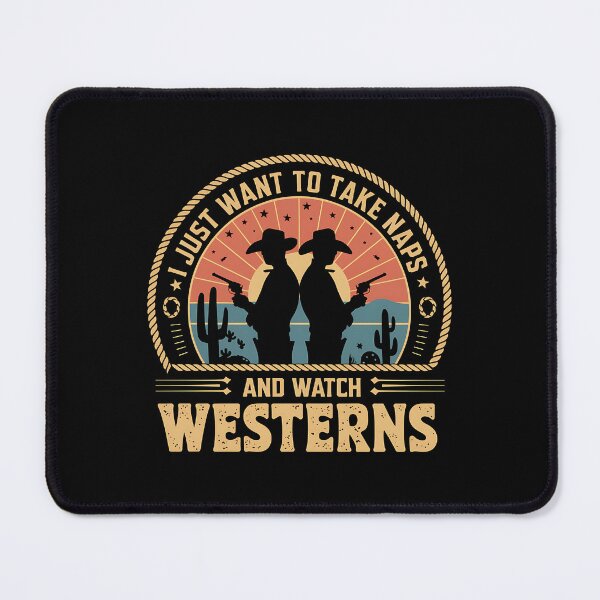 Item preview, I Just Want To Take Naps And Watch Westerns - It's the perfect gift for fans of Westerns and relaxing moments. designed and sold by ZyziowskyArt.