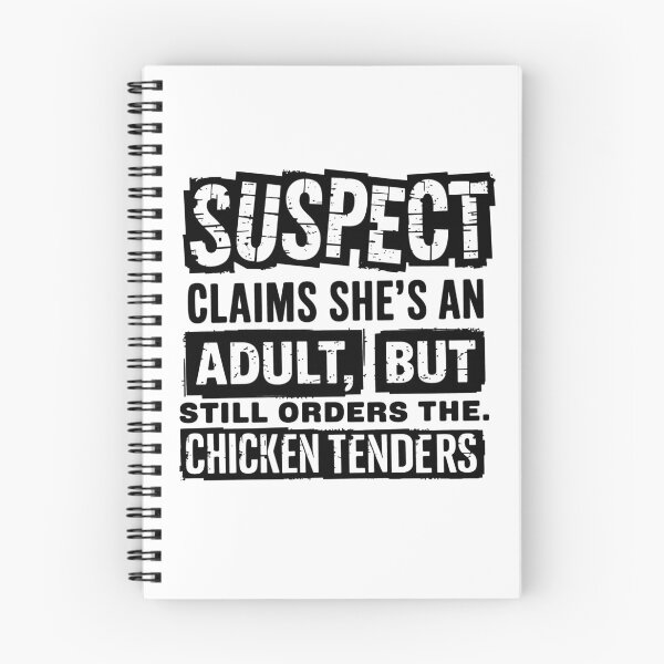 Item preview, Suspect claims she's an adult But Still Order Chicken Tenders designed and sold by vintagearttee.