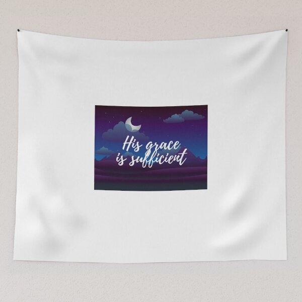 Item preview, His Grace Is Sufficient designed and sold by ridnaledesigner.