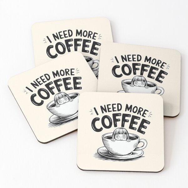 Item preview, I Need More Coffee Funny Design designed and sold by Dream-Fab.