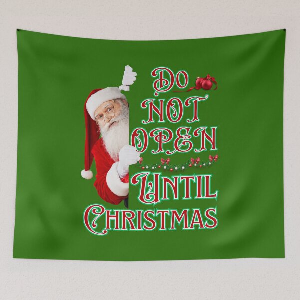 Item preview, Do Not Open Until Christmas designed and sold by theflandonian.