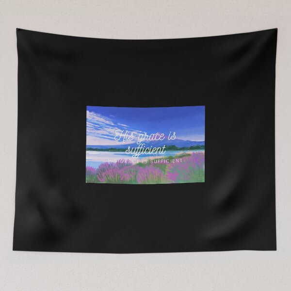 Item preview, His Grace Is Sufficient designed and sold by ridnaledesigner.