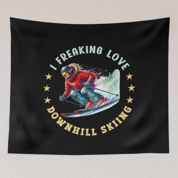 Item preview, I Freaking Love Downhill Skiing designed and sold by OskarArts.