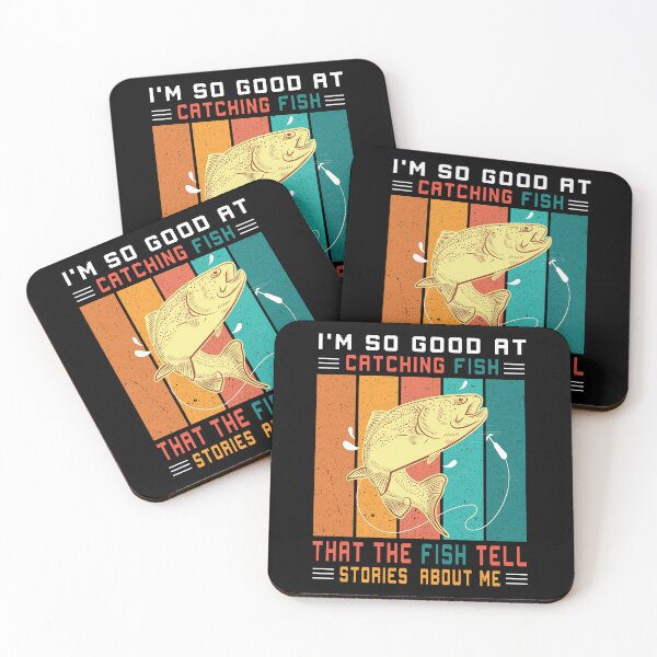 Item preview,  I'm So Good At Catching Fish That The Fish Tell Stories about me designed and sold by Salahboulehoual.