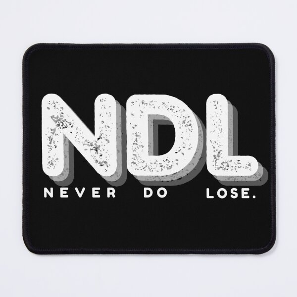 Item preview, NDL - NEVER DO LOSE (BLACK) designed and sold by RED-MOUSE.