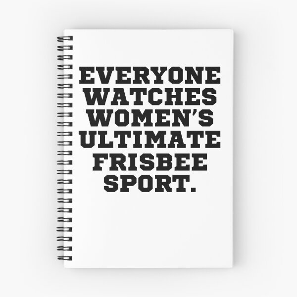 Item preview, Everyone Watches Women's Ultimate Frisbee Sports Game Supporting Female Athletes designed and sold by NADIASHOP86.