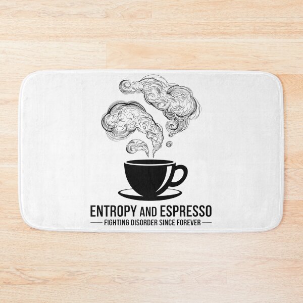 Item preview, Entropy and Espresso Fighting Disorder Since Forever designed and sold by Situstshirts.