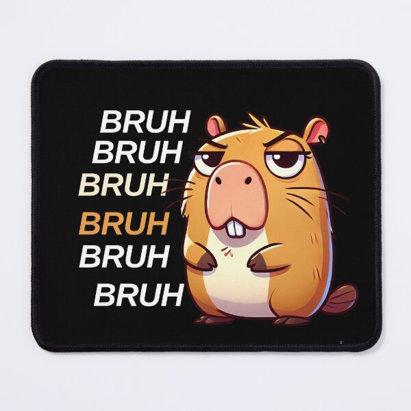 Item preview, Cute Capybara Bruh Funny Meme designed and sold by Whimsy Pop.
