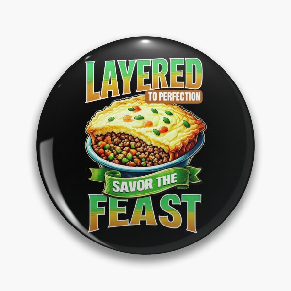 Item preview, Layered To Perfection - Shepherd's Pie designed and sold by MGRcompany.