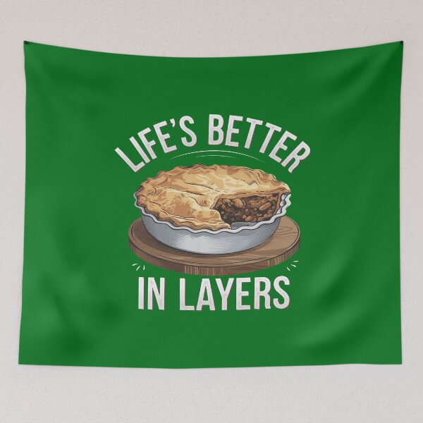 Item preview, Life's Better In Layers - Shepherd's Pie designed and sold by MGRcompany.