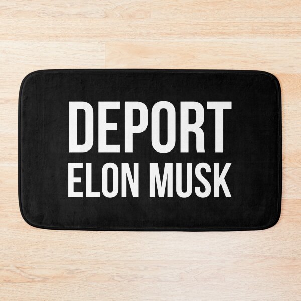 Item preview, Deport Elon Musk designed and sold by Rachel the Artist .