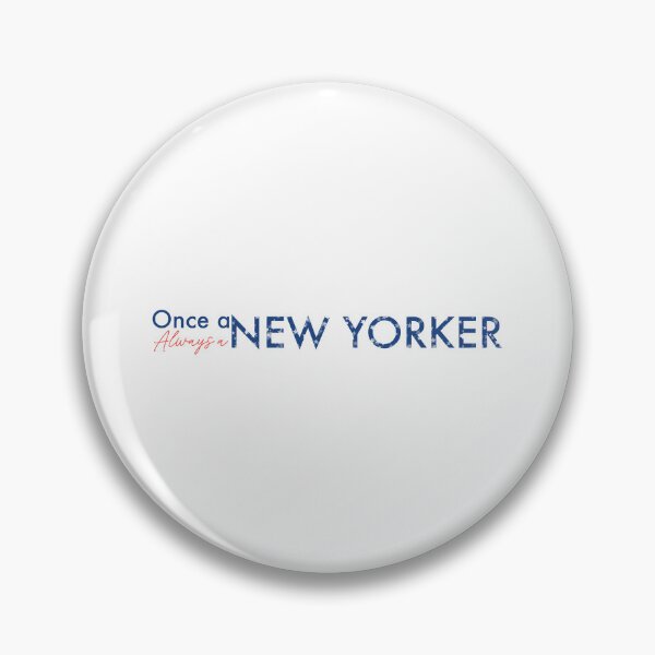 Item preview, Once A New Yorker, Always A New Yorker | I Love NYC | New York City designed and sold by PrintEveryday.