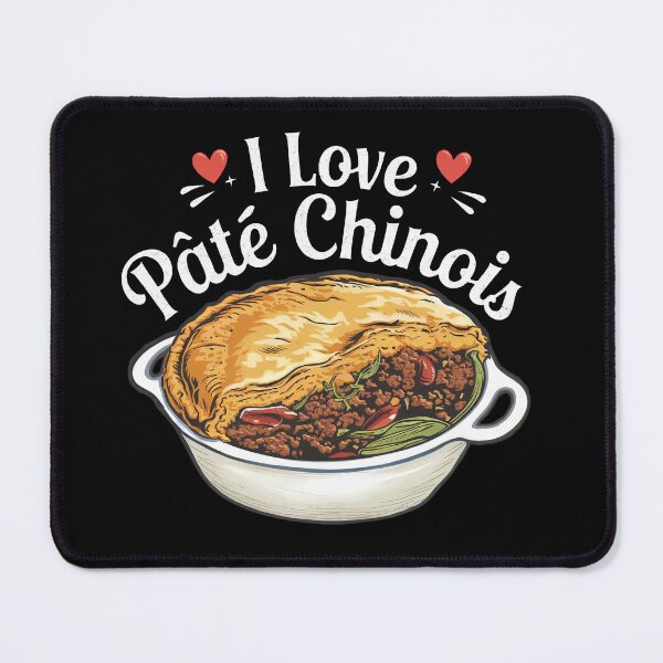 Item preview, I Love Pâté Chinois - Shepherd's Pie designed and sold by MGRcompany.