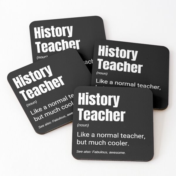 Item preview, History Teacher Like A Normal Teacher But Much Cooler Funny Teachers designed and sold by CuteLovelyDesigns.
