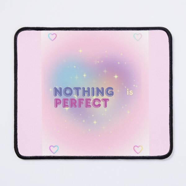 Item preview, Nothing is Perfect designed and sold by Digiartzone.