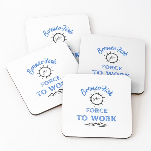 Item preview, Born to fish force to work 8 designed and sold by dtbus79.