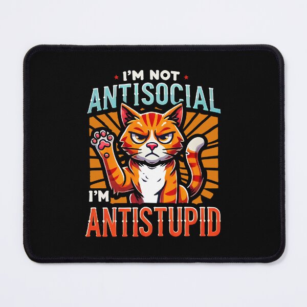 Item preview, Antisocial Antistupid Funny Grumpy Cat Design designed and sold by DrawHandArt.
