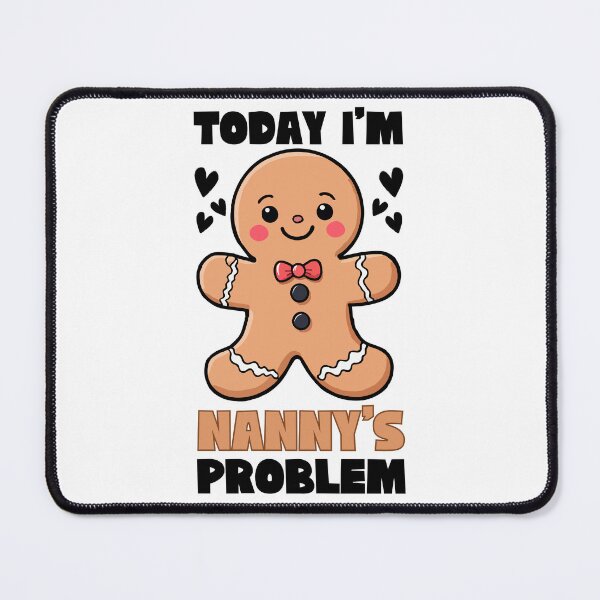 Item preview, Today I'm Nanny's Problem Playful Childminder Child Care designed and sold by Stick-Artistry.