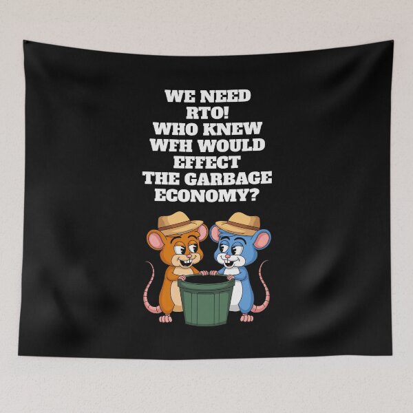 Item preview, We Need RTO! Who Knew WFH Would Effect The Gargabe Economy? designed and sold by signshirtz.