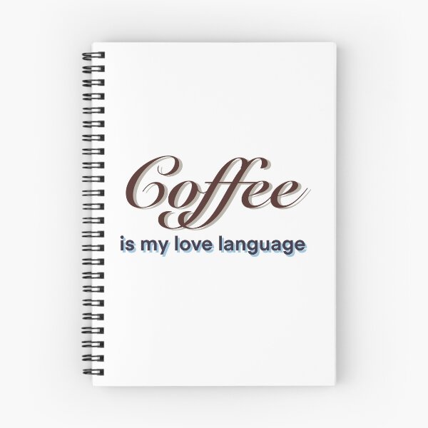 Item preview, Coffee is my Love Language designed and sold by laurajopeas.