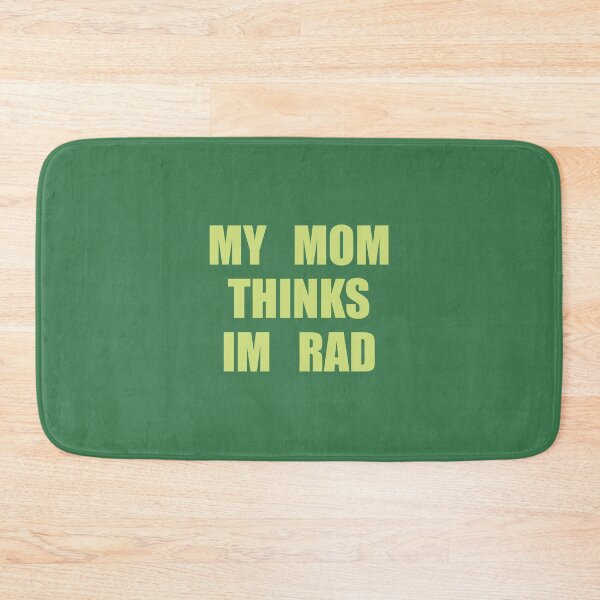 Item preview, High School Musical Chad My Mom Thinks I'm Rad designed and sold by anniejo99.
