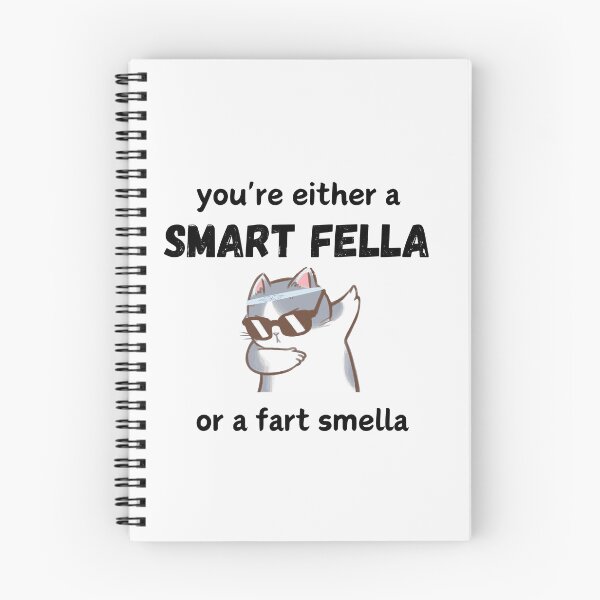 Item preview, you're either a smart fella or a fart  smella cat, designed and sold by Matrixstore.