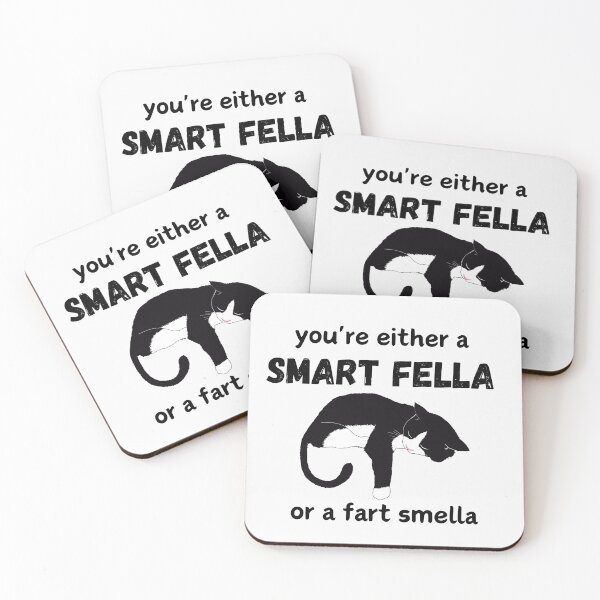 Item preview,  you're either a smart fella or a fart  smella cat, designed and sold by Matrixstore.