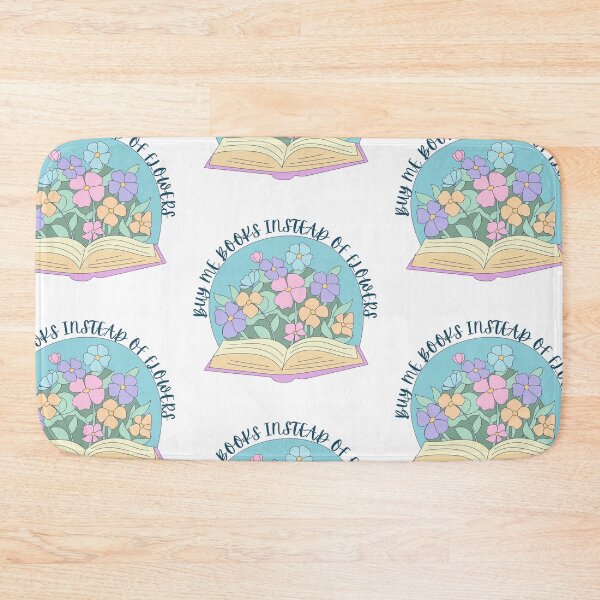 Item preview, Buy me books instead of flowers designed and sold by MendaciousMina.