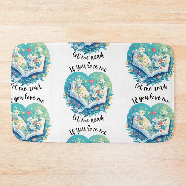 Item preview, If you love me, let me read designed and sold by MendaciousMina.