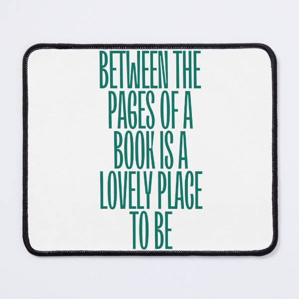Item preview, Between the pages of a book is a lovely place to be designed and sold by Maria Jesus Rojo.