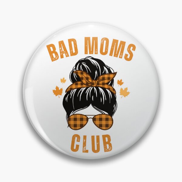 Item preview, Bad Moms Club Groovy, Bad Moms Club Funny Idea, Baddies Moms, Mother's Day Gift, Gift for best friend, Moms Club, Amazing mom, Supermum, Mom days, Funny mom sayings, Beautiful words for mother designed and sold by FlexiPrints.