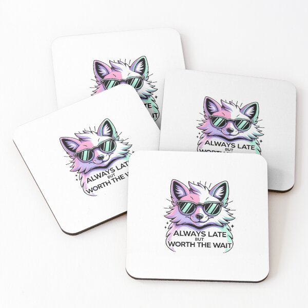 Item preview, Cool Fox Cartoon | Always Late, Worth the Wait Design designed and sold by callmegizy.