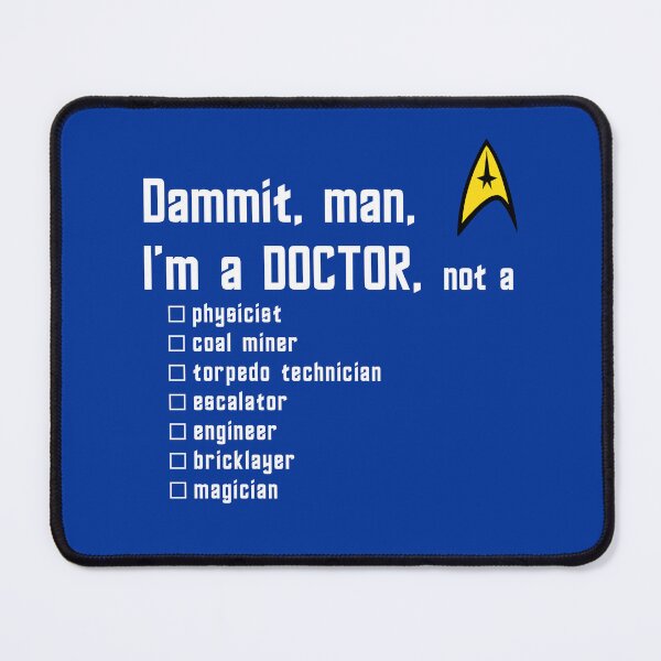 Item preview, Dammit Man / Dammit Jim I'm a Doctor designed and sold by Black Cat Tees.