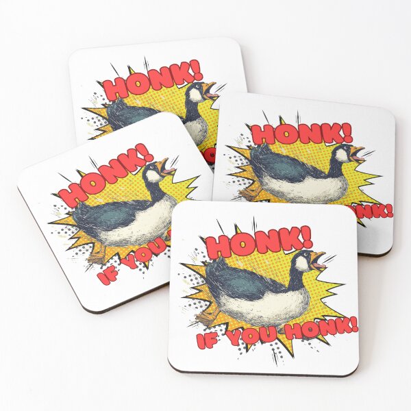 Item preview, HONK! If you honk! designed and sold by Cassiopeian Creations.
