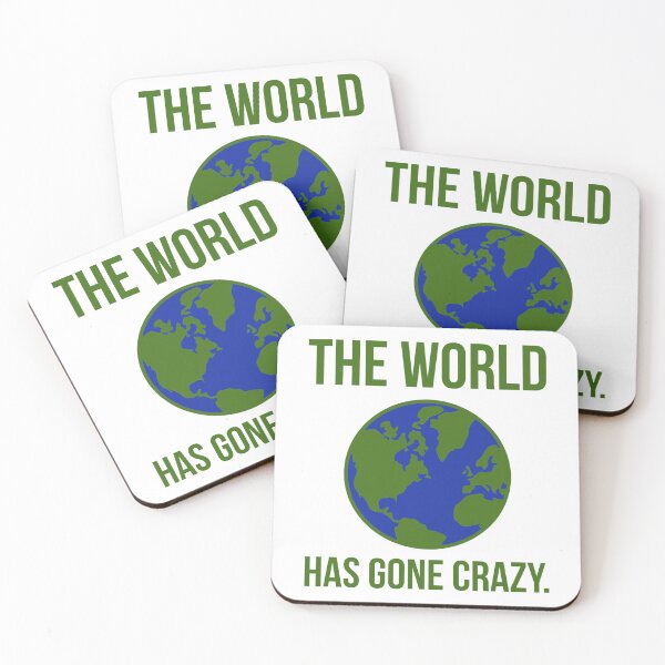 Item preview, The world has gone crazy.  designed and sold by Rachel the Artist .