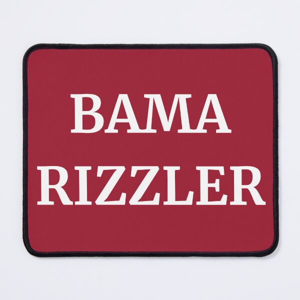 Item preview, Bama Rizzler designed and sold by Unigarb.
