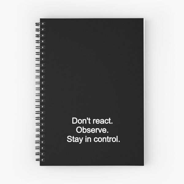 Item preview, Don't react. Observe.  Stay in control. designed and sold by Mindsetarab.