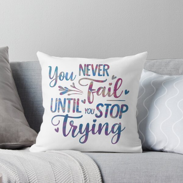 Item preview, You never fail until you stop trying designed and sold by nimmitrends.