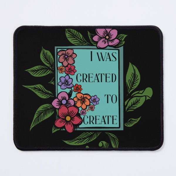 Item preview, I was created to create designed and sold by GeKrayr.
