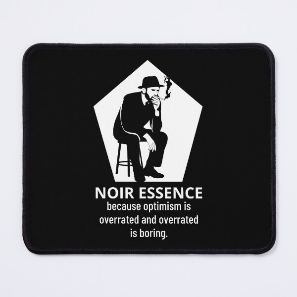 Item preview, Noir Essence Because Optimism Is Overrated And Overrated Is Boring A Man In Black With Cigarette Smoke And Silent Rebellion designed and sold by SplashTastic.