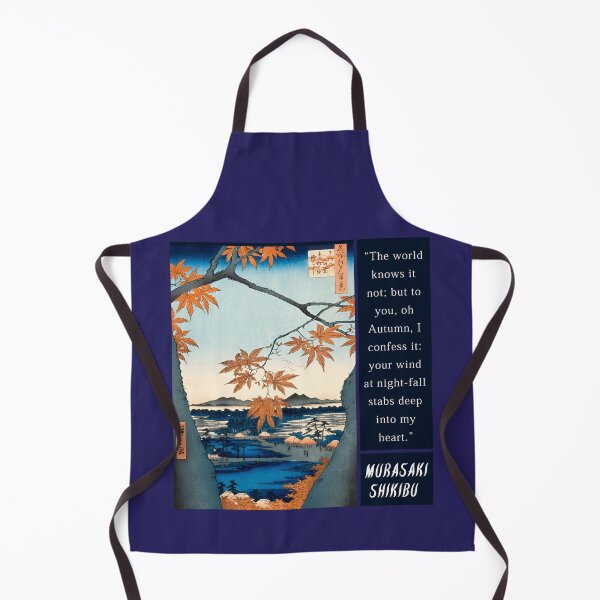 Item preview, Murasaki Shikibu quote: The world knows it not; but to you, oh Autumn, I confess it: your wind at night-fall stabs deep into my heart. designed and sold by artbleed.